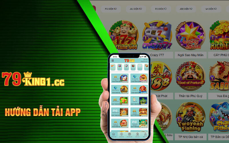 Hướng dẫn tải app 79king1